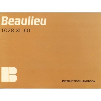 Beaulieu 1028 xl 60 camera instruction handbook manual