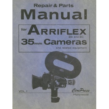 Arriflex iib iic 35mm cameras repair and parts manual