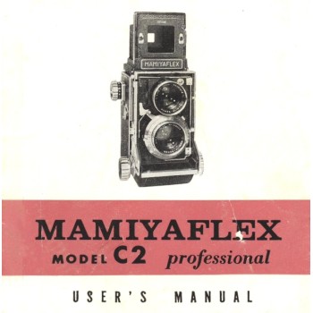 Mamiyaflex model c2 professional instruction manual