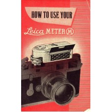 Leica how to use leicameter m instruction manual